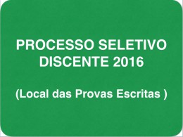 Processo Seletivo Discente 2016: Local das Provas