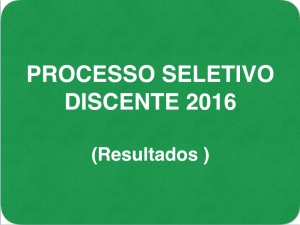 Processo Seletivo Discente 2016, Resultados