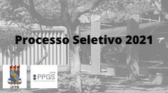 Processo Seletivo 2021