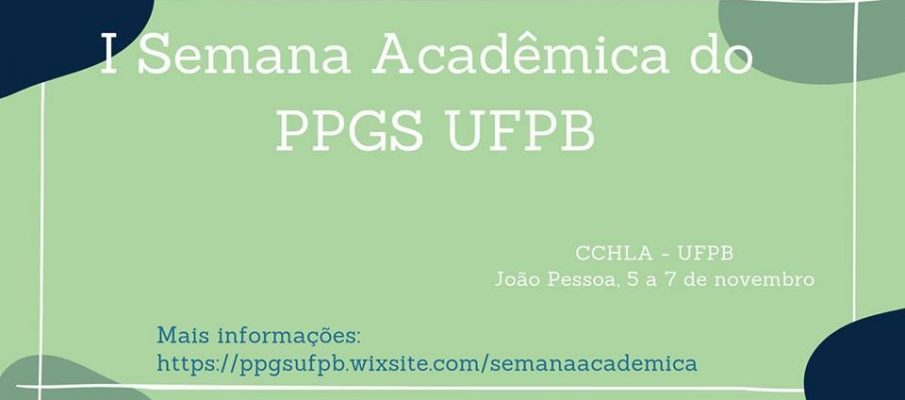 I Semana Acadêmica do PPGS-UFPB